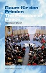 Raum für den Frieden - Harrison Owen - 9783943755077