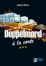Doppelmord à la carte - Jakob Stein - 9783943758450