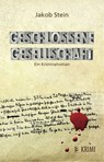 Geschlossene Gesellschaft - Jakob Stein - 9783943758566