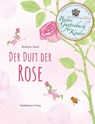 Der Duft der Rose - Barbara Nasel - 9783943793659