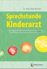Sprechstunde Kinderarzt - Peter Büttner - 9783943793772
