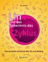 Lin und das Geheimnis des Zyklus - Nina Hanefeld - 9783943793895