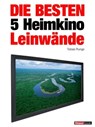 Die besten 5 Heimkino-Leinwände - Tobias Runge ; Timo Wolters - 9783943830408