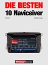 Die besten 10 Naviceiver - Tobias Runge ; Guido Randerath - 9783943830880