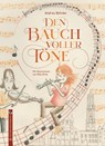 Den Bauch voller Töne - Andrea Behnke - 9783943833416