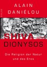 Shiva und Dionysos - Alain Daniélou - 9783943897616