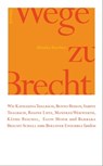 Wege zu Brecht - Monika Buschey - 9783943941470