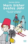 Mein bisher bestes Jahr - Daniela Böhle - 9783944035949