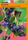 Aronia - LÖSER,  Evemarie ; Löser, Frank - 9783944102115