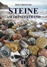 Steine am Ostseestrand - Rolf Reinicke - 9783944102276