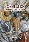 Fossilien am Ostseestrand - Rolf Reinicke - 9783944102689