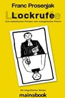 Lockrufe - Franc Prosenjak - 9783944124216