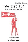 Wo bist du? - Martin Olden - 9783944124360