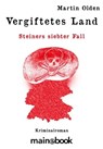 Vergiftetes Land - Martin Olden - 9783944124605