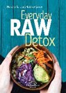 Baird, M: Everyday Raw Detox - BAIRD,  Meredith ; Kenney, Matthew - 9783944125725