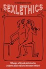 Sexlethics - Dr. Elisabeth Hartlieb ; Erik Tion - 9783944154664