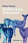 Hefte raus, Diktatur! - Oliver Grimm - 9783944195896