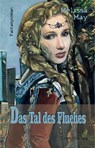 Das Tal des Fluches - Melissa May - 9783944284873