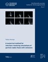A numerical method for interface-resolving simulations of particle-laden flows with collisions - Tobias Kempe - 9783944331294