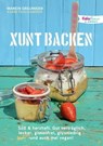 Xunt backen - Marion Grillparzer ; Karin Thalhammer - 9783944340180