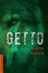 Getto - Veselin Gatalo - 9783944359021