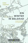 Ein Winter in Belgrad - Srdan Valjarevic - 9783944359823