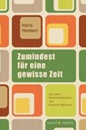 Zumindest für eine gewisse Zeit - Hans Heesen ; Evelyne Wehrens - 9783944359908