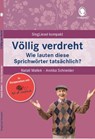 Völlig verdreht - Natali Mallek ; Annika Schneider - 9783944360294