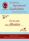 Es ist noch kein Meister vom Himmel gefallen, Die schönsten Sprichwort-Geschichten rund ums Tagwerk für Menschen mit Demenz - Linus Paul - 9783944360331
