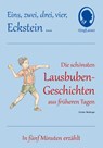 1 2 3 4 Eckstein, Die schönsten Lausbuben-Geschichten aus früheren Tagen für Menschen mit Demenz - Günter Neidinger - 9783944360515