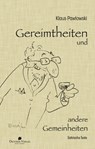 Gereimtheiten und andere Gemeinheiten - Klaus Pawlowski - 9783944369136