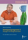 Hemipareseprogramm 3 - Maik Hartwig - 9783944551845