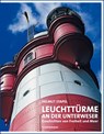 Leuchttürme an der Unterweser - Helmut Stapel - 9783944552811
