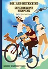 Die ALB-Detektive - Isabel Holocher-Knosp - 9783944575216