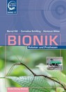 Bionik - Roboter und Prothesen - Bernd Hill ; Cornelius Schilling ; Hartmut Witte - 9783944575469