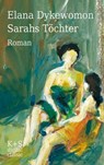 Sarahs Töchter - Elana Dykewomon - 9783944576633