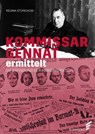 Kommissar Gennat ermittelt - Regina Stürickow - 9783944594569