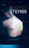 Bevor ich sterbe - Downham Jenny - 9783944668529