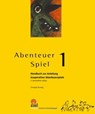 Abenteuer Spiel 1 - Christoph Sonntag - 9783944708072