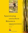 Spannung zwischen Bäumen - Philipp Strasser - 9783944708225