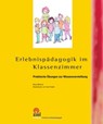 Erlebnispädagogik im Klassenzimmer - Klaus Minkner - 9783944708515