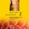 Sinn-volle Geschichten 2 - Gisela Rieger - 9783944708560