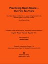 Practicing Open Space - Our First Ten Years - Hans-Georg Wicke - 9783944836058