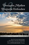 13 Mythen - 13 Verbrechen - Silke Arends - 9783944841557