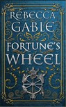 Fortune's Wheel - Rebecca Gable - 9783944866130