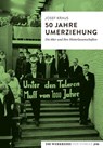 50 Jahre Umerziehung - Josef Kraus - 9783944872810