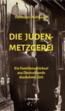 Die Judenmetzgerei - Hermann Multhaupt - 9783944974460