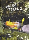 Hexe total 02 - Simon Hanselmann - 9783945034248