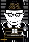 Piano Oriental - Zeina Abirached - 9783945034484