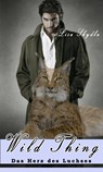 Wild Thing - Das Herz des Luchses - Lisa Skydla - 9783945076675